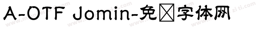 A-OTF Jomin字体转换